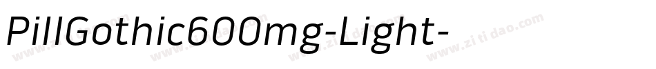 PillGothic600mg-Light字体转换