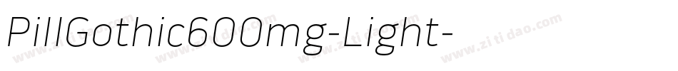 PillGothic600mg-Light字体转换