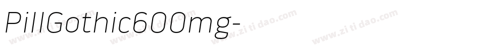 PillGothic600mg字体转换