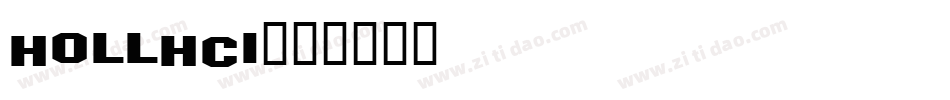 HOLLHCI字体转换