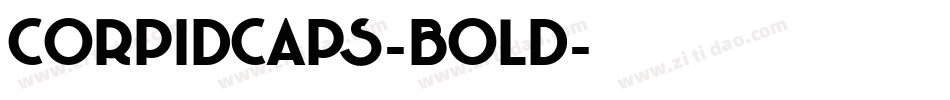 CorpidCaps-Bold字体转换