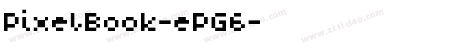 PixelBook-ePG6字体转换