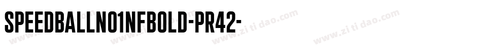 SpeedballNo1NfBold-Pr42字体转换