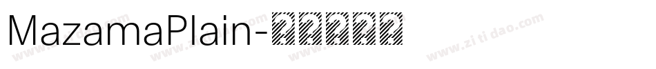 MazamaPlain字体转换