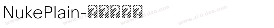 NukePlain字体转换