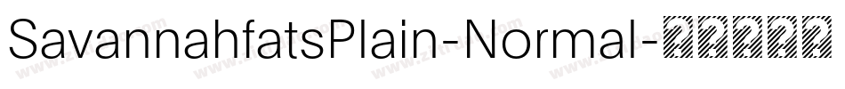 SavannahfatsPlain-Normal字体转换