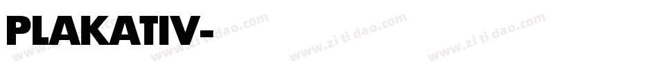 PLAKATIV字体转换