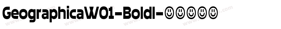 GeographicaW01-BoldI字体转换