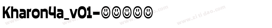 Kharon4a_v01字体转换