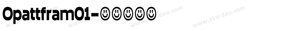 Opattfram01字体转换