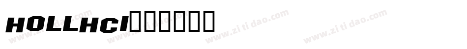 HOLLHCI字体转换