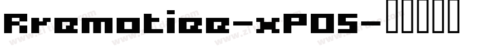 Rremotiee-xP05字体转换