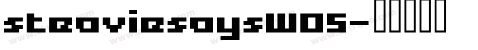 steaviesaysW05字体转换