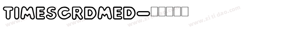 TimeScrDMed字体转换