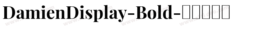 DamienDisplay-Bold字体转换