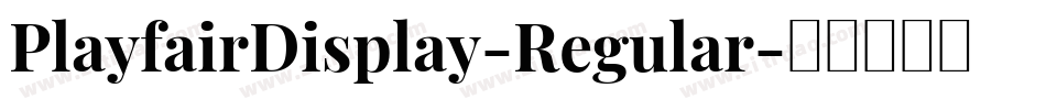 PlayfairDisplay-Regular字体转换