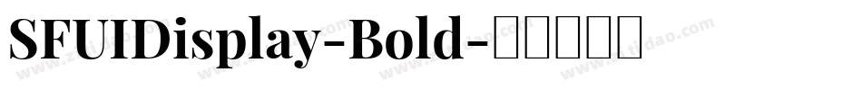 SFUIDisplay-Bold字体转换