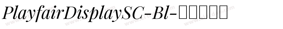PlayfairDisplaySC-Bl字体转换