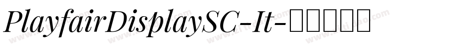 PlayfairDisplaySC-It字体转换