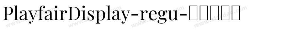 PlayfairDisplay-regu字体转换