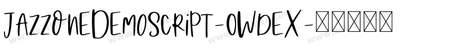 JazzOneDemoScript-0WdeX字体转换