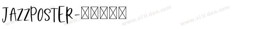 JazzpostER字体转换