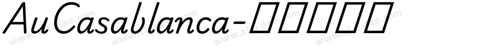 AuCasablanca字体转换