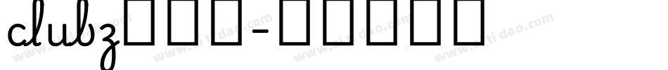 clubz转换器字体转换