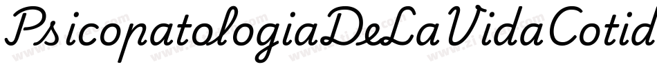 PsicopatologiaDeLaVidaCotidiana-WRWz字体转换