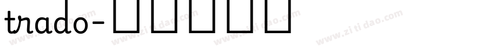 trado字体转换
