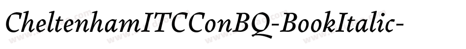 CheltenhamITCConBQ-BookItalic字体转换