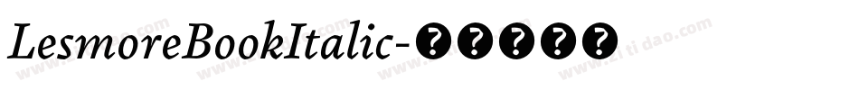 LesmoreBookItalic字体转换