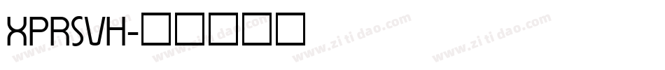XPRSVH字体转换