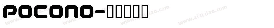 Pocono字体转换
