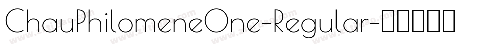 ChauPhilomeneOne-Regular字体转换