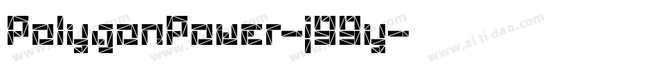 PolygonPower-j99y字体转换
