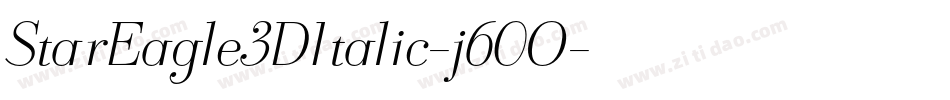 StarEagle3DItalic-j60O字体转换