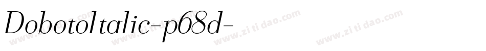 DobotoItalic-p68d字体转换