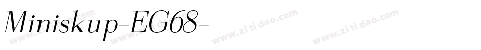 Miniskup-EG68字体转换