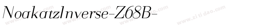 NoakatzInverse-Z68B字体转换