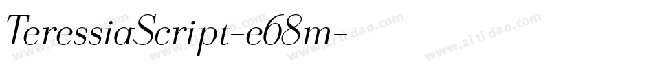 TeressiaScript-e68m字体转换