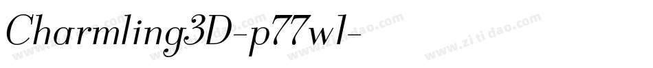 Charmling3D-p77w1字体转换