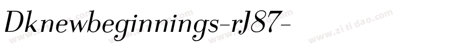 Dknewbeginnings-rJ87字体转换