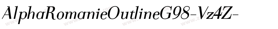 AlphaRomanieOutlineG98-Vz4Z字体转换