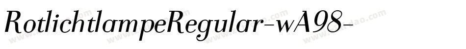 RotlichtlampeRegular-wA98字体转换
