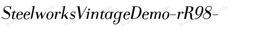 SteelworksVintageDemo-rR98字体转换