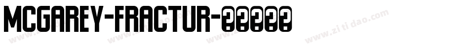 McGarey-Fractur字体转换