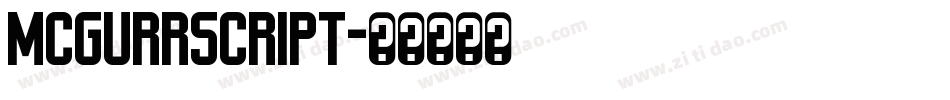 McGurrScript字体转换