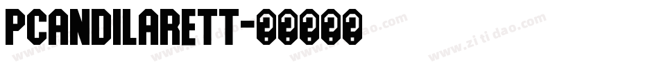 PCAndilarett字体转换