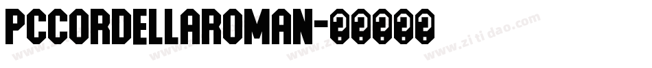PCCordellaRoman字体转换